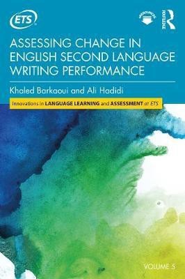 Assessing Change in English Second Language Writing Performance(English, Paperback, Barkaoui Khaled)