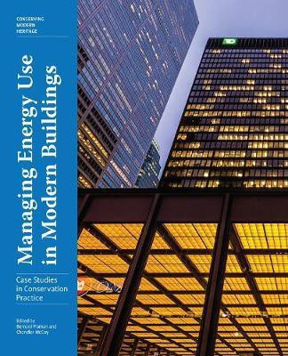 Managing Energy Use in Modern Buildings - Case Studies in Conservation Practice(English, Paperback, Flaman Bernard)