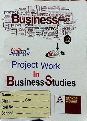 Golden Series Class 12CBSE Project In Work Business Studies Based On CBSE Syiiabus(Paperback, Deepika Anand)