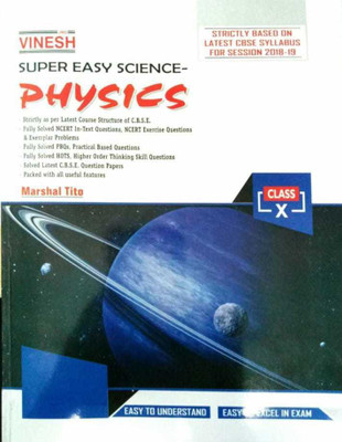 Vinesh Super Easy Science Physics Class 10(Paperback, Marshal tito)