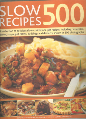 SLOW RECIPES 500(Softbinding, Catherine Atkinson)