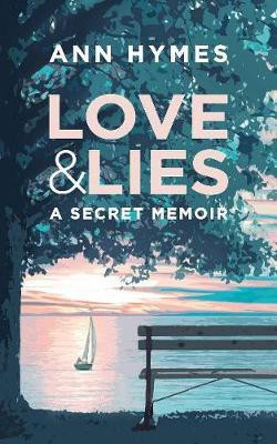 Love & Lies(English, Paperback, Hymes Ann)
