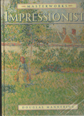 Impressionists(English, Hardcover, Mannering Douglas)