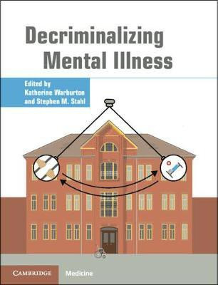 Decriminalizing Mental Illness(English, Paperback, unknown)