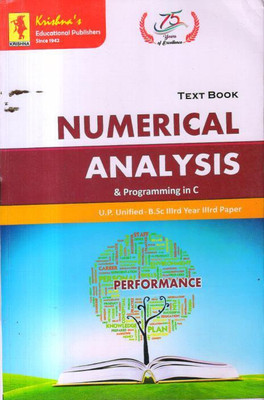NUMERICAL ANALYSIS & PROGRAMMING IN C TEXT BOOK(Paperback, S.S YADAV, B.S. YADAV)