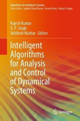 Intelligent Algorithms for Analysis and Control of Dynamical Systems(English, Hardcover, unknown)