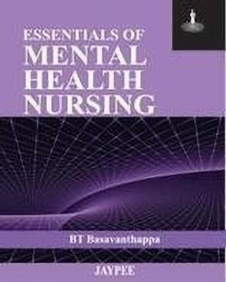 Essentials of Mental Health Nursing(English, Paperback, Basavanthappa BT)