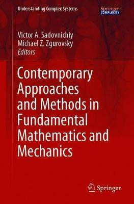 Contemporary Approaches and Methods in Fundamental Mathematics and Mechanics(English, Paperback, unknown)