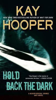 Hold Back the Dark(English, Paperback, Hooper Kay)