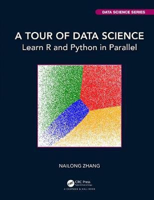 A Tour of Data Science(English, Hardcover, Zhang Nailong)