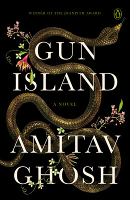 Gun Island(English, Paperback, Ghosh Amitav)