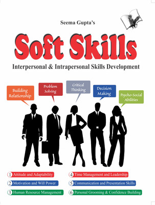 Soft Skill  - Interpersonal & Intrapersonal Skills Development(English, Paperback, Gupta Seema)