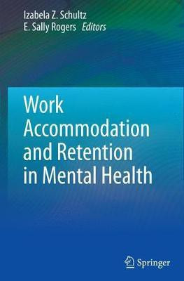 Work Accommodation and Retention in Mental Health(English, Paperback, unknown)