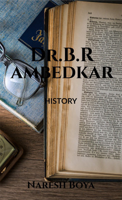 Dr.B.R.Ambedkar(English, Paperback, Naresh Boya)
