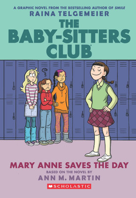 Mary Anne Saves the Day(English, Paperback, Martin Ann M)