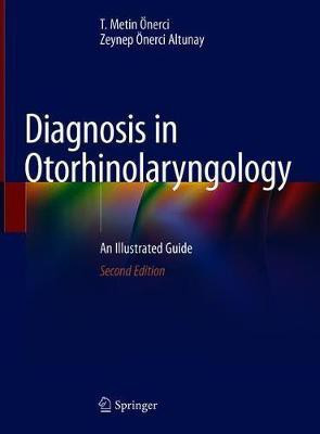 Diagnosis in Otorhinolaryngology(English, Hardcover, OEnerci T. Metin)