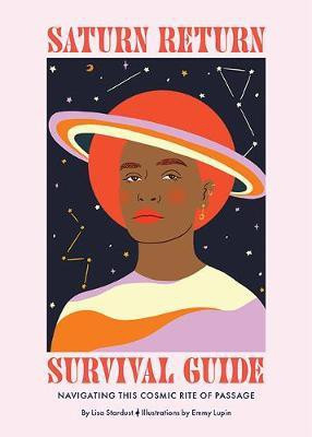 Saturn Return Survival Guide(English, Hardcover, Stardust Lisa)