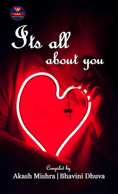 Its All About You(English, Paperback, Akash Mishra)