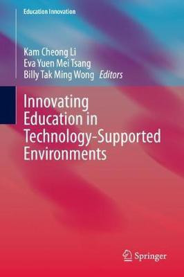 Innovating Education in Technology-Supported Environments(English, Hardcover, unknown)