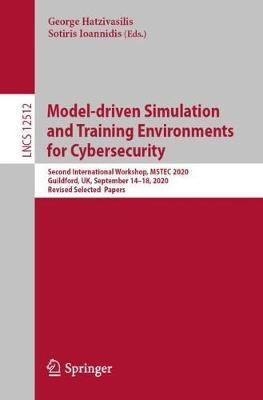 Model-driven Simulation and Training Environments for Cybersecurity(English, Paperback, unknown)