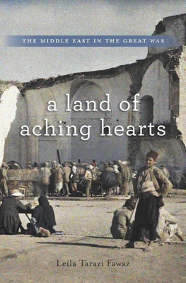 A Land of Aching Hearts(English, Hardcover, Fawaz Leila Tarazi)