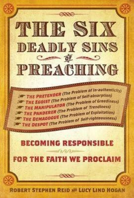 The Six Deadly Sins of Preaching(English, Paperback, Reid Robert Stephen)