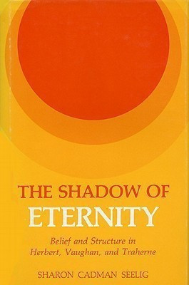 The Shadow of Eternity(English, Hardcover, Seelig Sharon C.)
