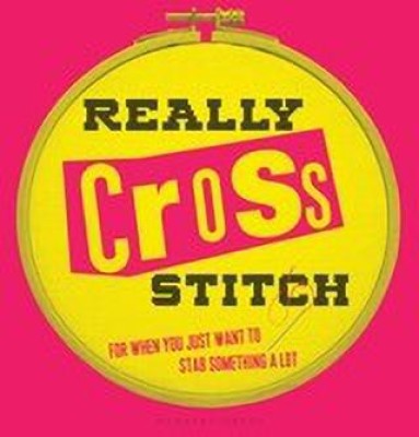 Really Cross Stitch(English, Hardcover, Fahey Rayna)