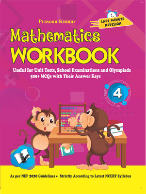 Mathematics Workbook Class 4  - Useful for Unit Tests, School Examinations and Olympiads(English, Paperback, Kumar Prasoon)