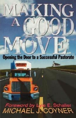 Making a Good Move(English, Paperback, Coyner Michael)