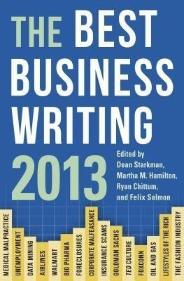 The Best Business Writing 2013(English, Paperback, unknown)