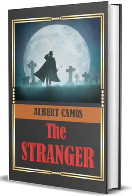 The Stranger ( Classic Edition)(Hardcover, Albert Camus)