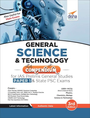 General Science & Technology Compendium for IAS Prelims General Studies Paper 1 & State PSC Exams 3rd Edition(Paperback, Disha Experts)