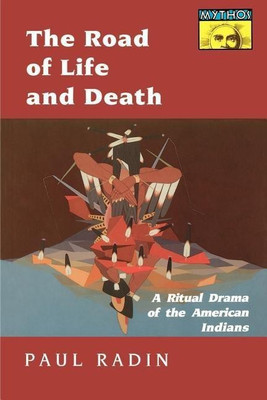 The Road of Life and Death(English, Paperback, Radin Paul)