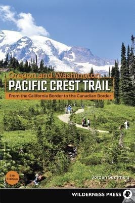 Pacific Crest Trail: Oregon & Washington(English, Paperback, Summers Jordan)