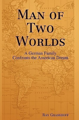 Man of Two Worlds(English, Paperback, Grasshoff Ray)