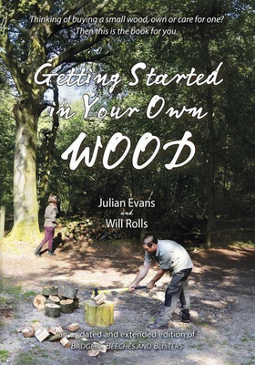 Getting Started in Your Own Wood(English, Paperback, Evans Julian)