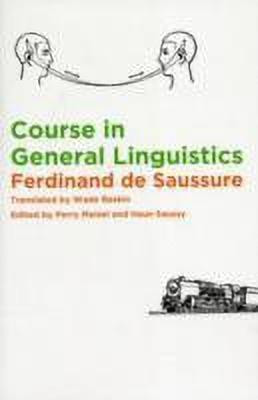 Course in General Linguistics(English, Paperback, Saussure Ferdinand de)