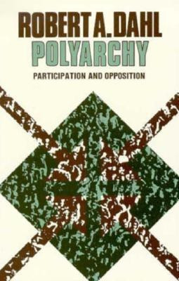 Polyarchy(English, Paperback, Dahl Robert A.)