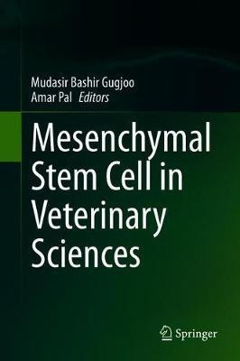 Mesenchymal Stem Cell in Veterinary Sciences(English, Hardcover, unknown)