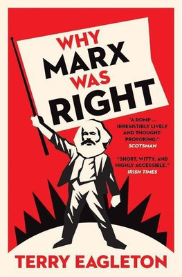 Why Marx Was Right(English, Paperback, Eagleton Terry)
