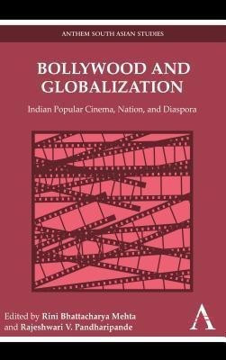 Bollywood and Globalization(English, Hardcover, unknown)