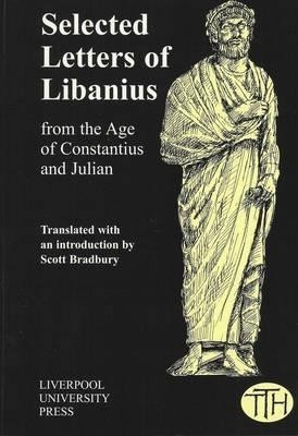 Selected Letters of Libanius(English, Paperback, unknown)