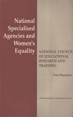 National Specialised Agencies And Women's Equality - National Council Of Educational Research And Training(Paperback, Vina Mazumdar)