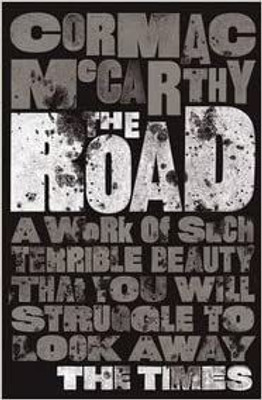 The Road(English, Paperback, McCarthy Cormac)