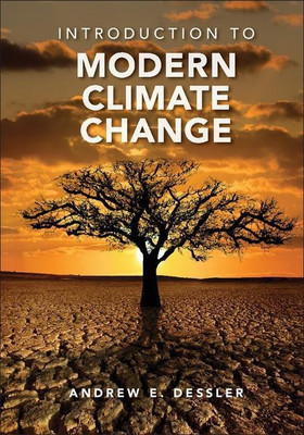 Introduction to Modern Climate Change(English, Paperback, Dessler Andrew)