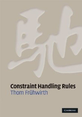 Constraint Handling Rules(English, Hardcover, Fruehwirth Thom)