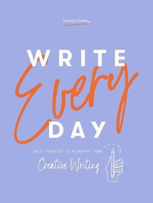 Write Every Day(English, Paperback, Griffey Harriet)