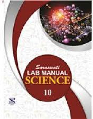 SARASWATI LAB MANUAL SCIENCE - 10(Hardcover, SARASWATI)