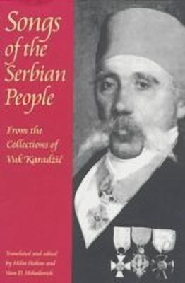 Songs of the Serbian People(English, Paperback, unknown)